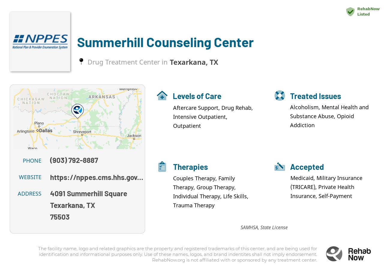 Helpful reference information for Summerhill Counseling Center, a drug treatment center in Texas located at: 4091 Summerhill Square, Texarkana, TX, 75503, including phone numbers, official website, and more. Listed briefly is an overview of Levels of Care, Therapies Offered, Issues Treated, and accepted forms of Payment Methods.