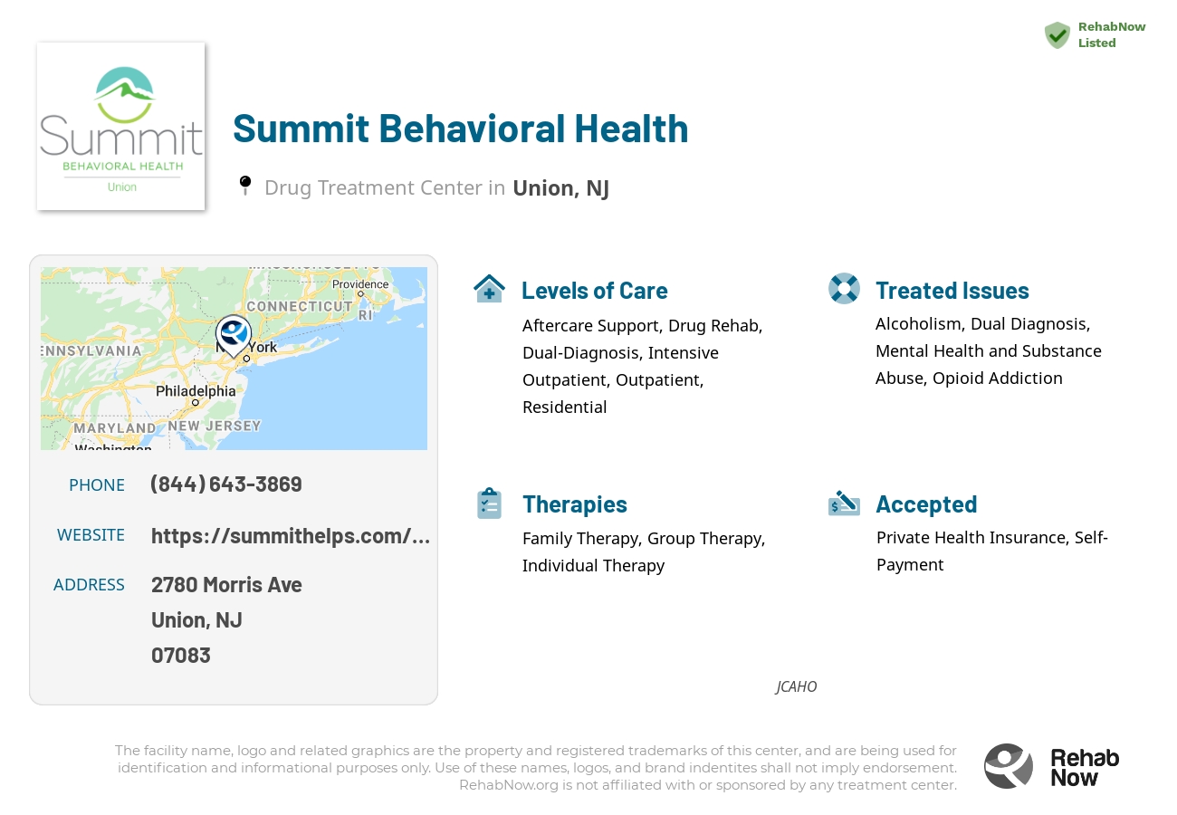 Helpful reference information for Summit Behavioral Health, a drug treatment center in New Jersey located at: 2780 Morris Ave, Union, NJ 07083, including phone numbers, official website, and more. Listed briefly is an overview of Levels of Care, Therapies Offered, Issues Treated, and accepted forms of Payment Methods.