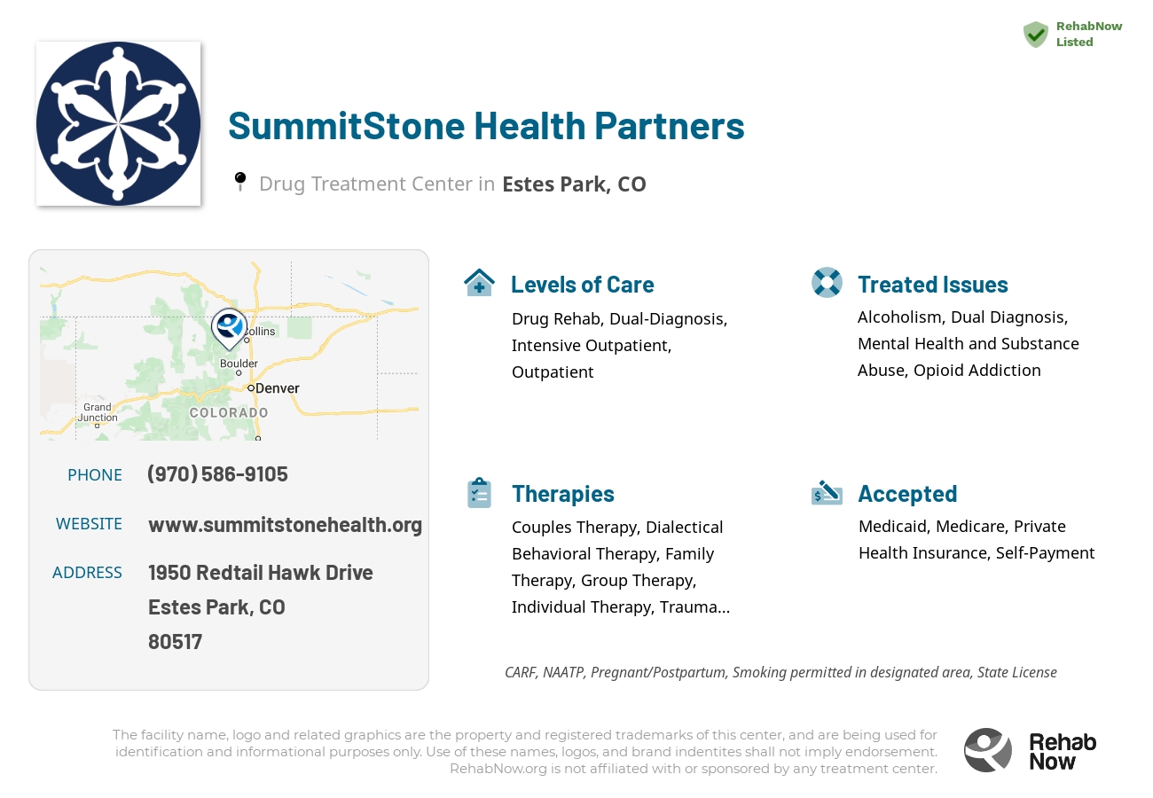 Helpful reference information for SummitStone Health Partners, a drug treatment center in Colorado located at: 1950 Redtail Hawk Drive, Estes Park, CO, 80517, including phone numbers, official website, and more. Listed briefly is an overview of Levels of Care, Therapies Offered, Issues Treated, and accepted forms of Payment Methods.