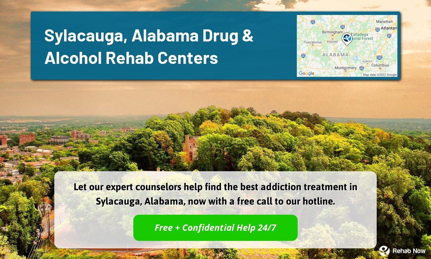 Let our expert counselors help find the best addiction treatment in Sylacauga, Alabama, now with a free call to our hotline.