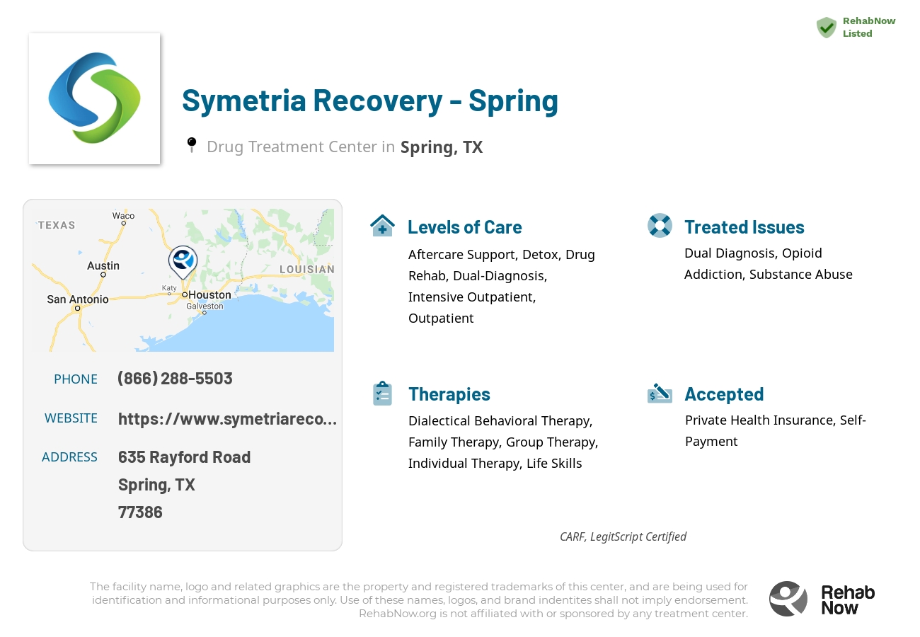 Helpful reference information for Symetria Recovery - Spring, a drug treatment center in Texas located at: 635 Rayford Road, Suite E, Spring, TX, 77386, including phone numbers, official website, and more. Listed briefly is an overview of Levels of Care, Therapies Offered, Issues Treated, and accepted forms of Payment Methods.
