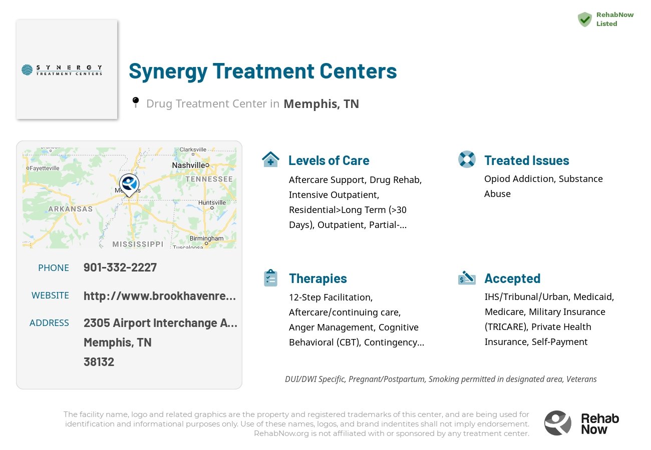 Helpful reference information for Synergy Treatment Centers, a drug treatment center in Tennessee located at: 2305 Airport Interchange Avenue, Memphis, TN 38132, including phone numbers, official website, and more. Listed briefly is an overview of Levels of Care, Therapies Offered, Issues Treated, and accepted forms of Payment Methods.