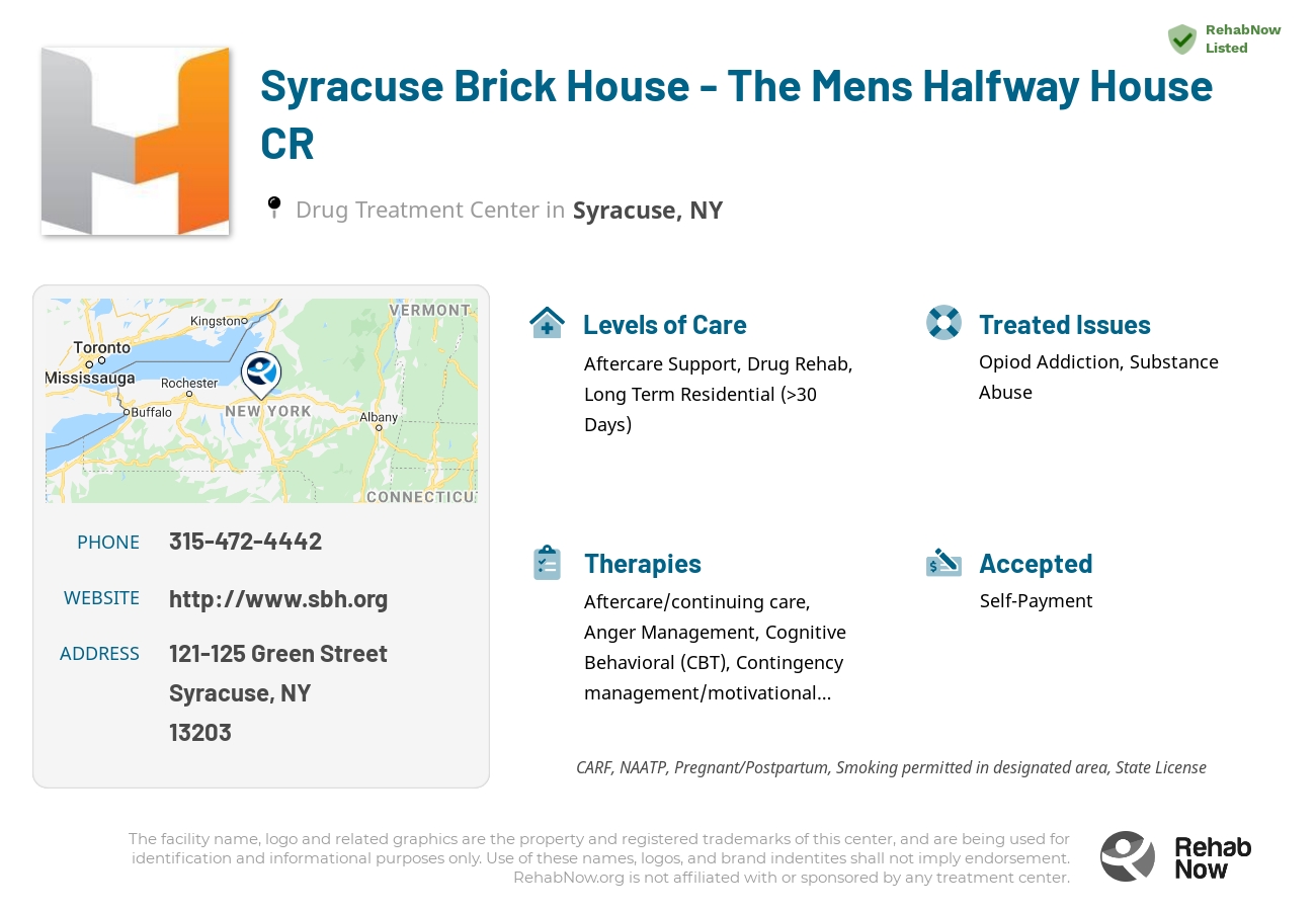 Helpful reference information for Syracuse Brick House - The Mens Halfway House CR, a drug treatment center in New York located at: 121-125  Green Street, Syracuse, NY 13203, including phone numbers, official website, and more. Listed briefly is an overview of Levels of Care, Therapies Offered, Issues Treated, and accepted forms of Payment Methods.