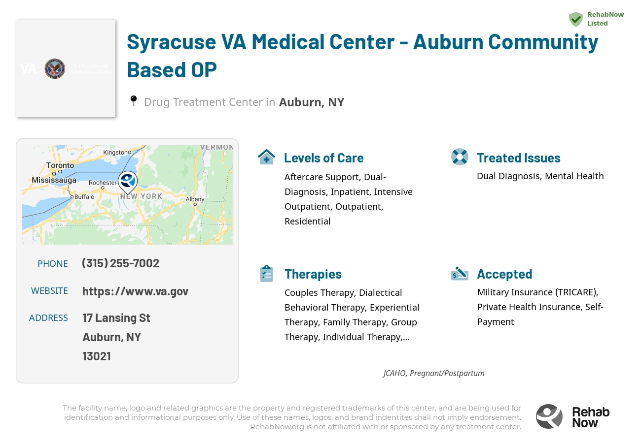 Helpful reference information for Syracuse VA Medical Center - Auburn Community Based OP, a drug treatment center in New York located at: 17 Lansing St, Auburn, NY 13021, including phone numbers, official website, and more. Listed briefly is an overview of Levels of Care, Therapies Offered, Issues Treated, and accepted forms of Payment Methods.