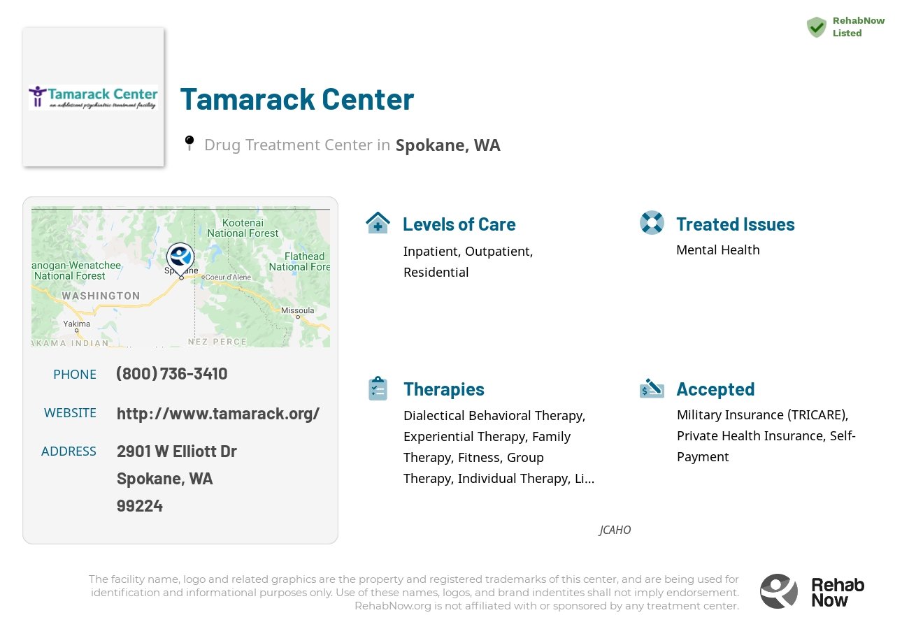 Helpful reference information for Tamarack Center, a drug treatment center in Washington located at: 2901 W Elliott Dr, Spokane, WA 99224, including phone numbers, official website, and more. Listed briefly is an overview of Levels of Care, Therapies Offered, Issues Treated, and accepted forms of Payment Methods.