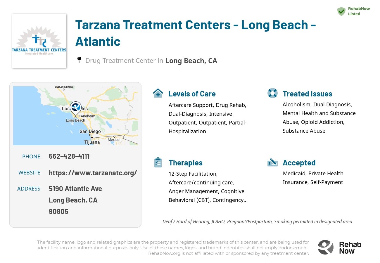 Helpful reference information for Tarzana Treatment Centers - Long Beach - Atlantic, a drug treatment center in California located at: 5190 Atlantic Ave, Long Beach, CA 90805, including phone numbers, official website, and more. Listed briefly is an overview of Levels of Care, Therapies Offered, Issues Treated, and accepted forms of Payment Methods.