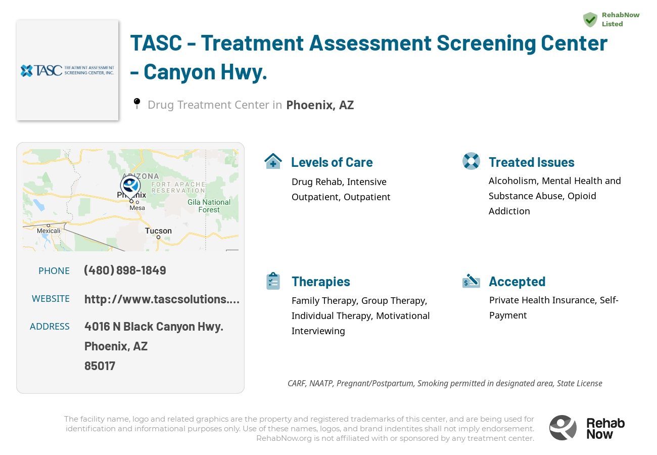 Helpful reference information for TASC - Treatment Assessment Screening Center - Canyon Hwy., a drug treatment center in Arizona located at: 4016 N Black Canyon Hwy., Phoenix, AZ, 85017, including phone numbers, official website, and more. Listed briefly is an overview of Levels of Care, Therapies Offered, Issues Treated, and accepted forms of Payment Methods.