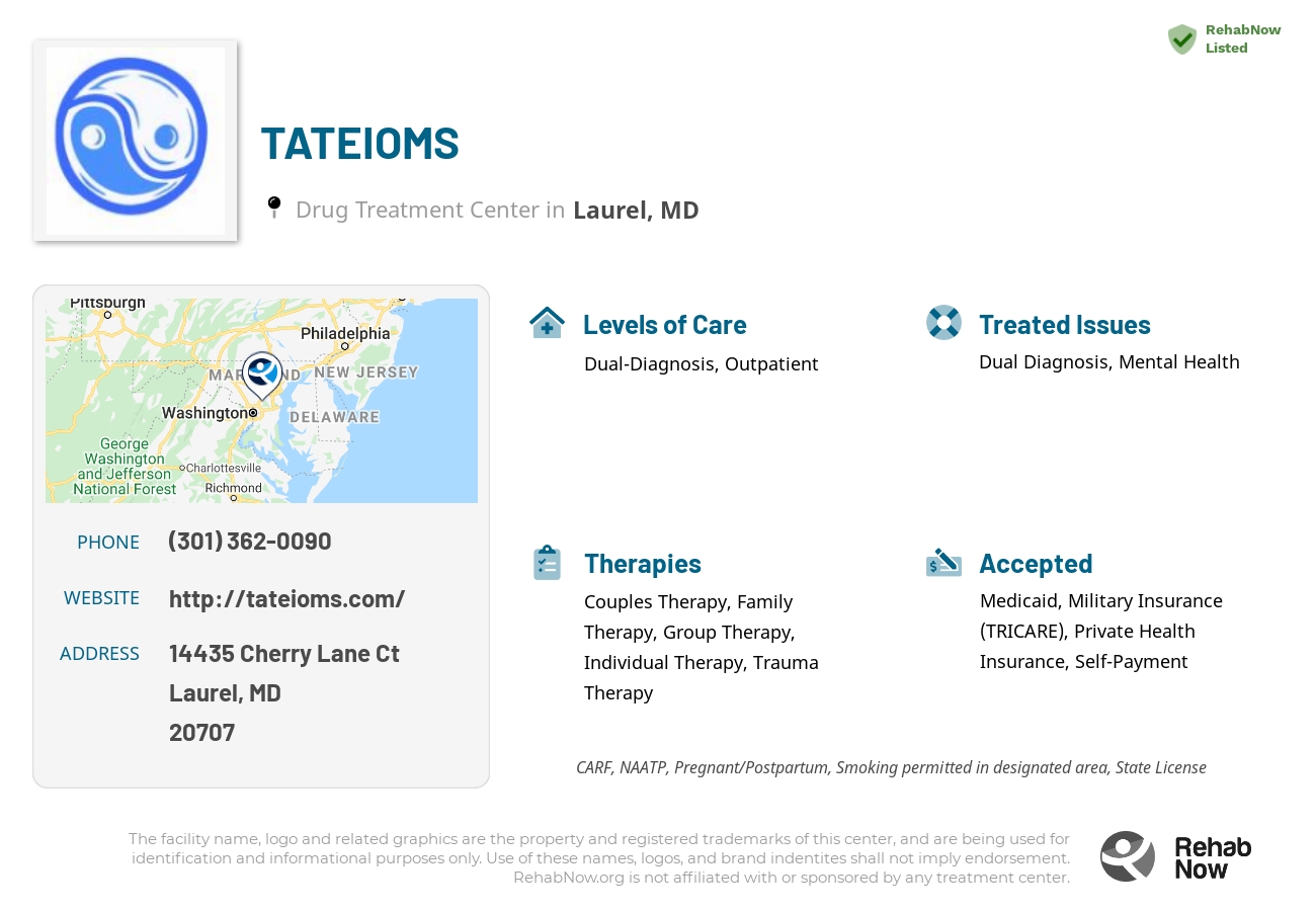 Helpful reference information for TATEIOMS, a drug treatment center in Maryland located at: 14435 Cherry Lane Ct, Laurel, MD 20707, including phone numbers, official website, and more. Listed briefly is an overview of Levels of Care, Therapies Offered, Issues Treated, and accepted forms of Payment Methods.