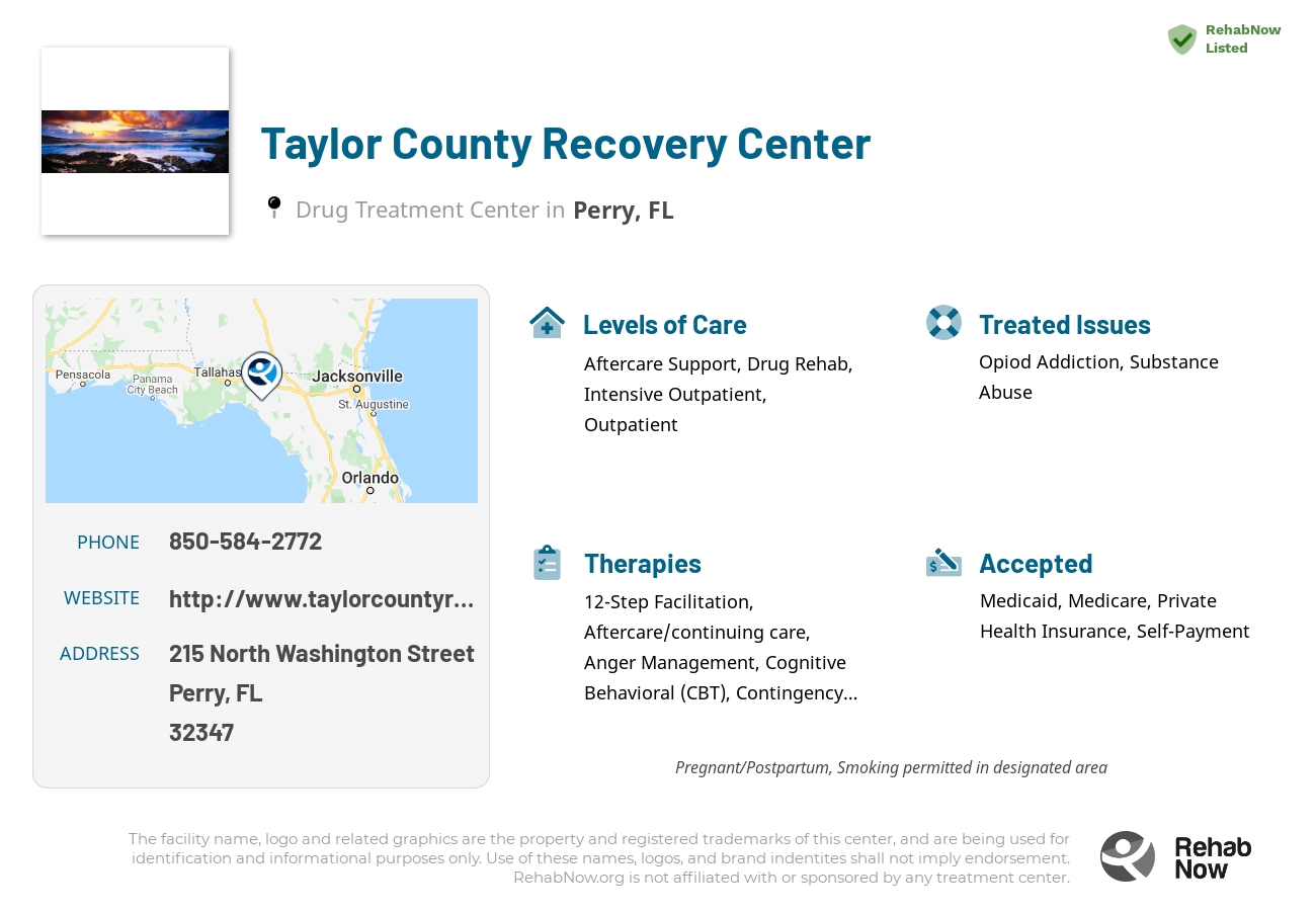 Helpful reference information for Taylor County Recovery Center, a drug treatment center in Florida located at: 215 North Washington street, Perry, FL, 32347, including phone numbers, official website, and more. Listed briefly is an overview of Levels of Care, Therapies Offered, Issues Treated, and accepted forms of Payment Methods.