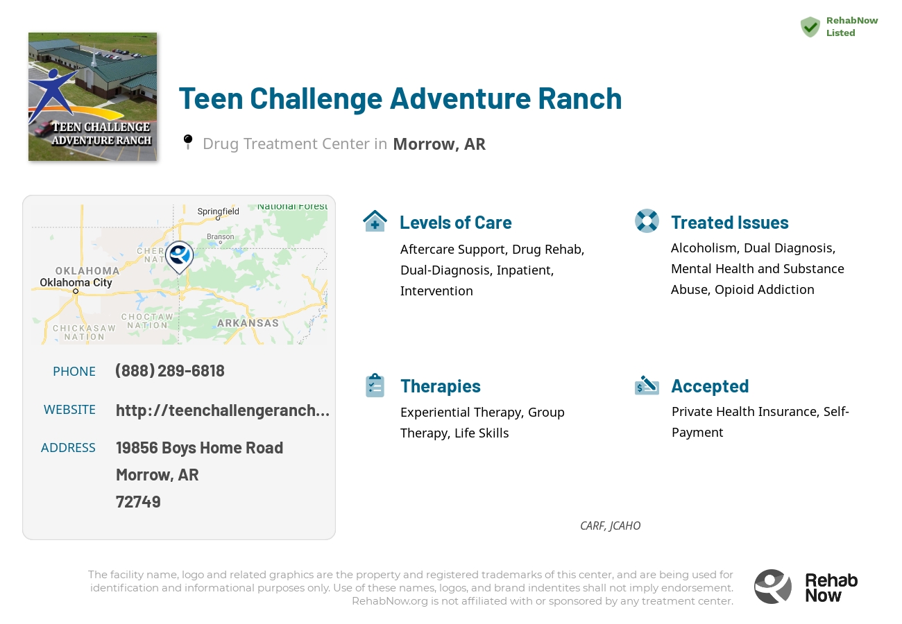 Helpful reference information for Teen Challenge Adventure Ranch, a drug treatment center in Arkansas located at: 19856 Boys Home Road, Morrow, AR, 72749, including phone numbers, official website, and more. Listed briefly is an overview of Levels of Care, Therapies Offered, Issues Treated, and accepted forms of Payment Methods.