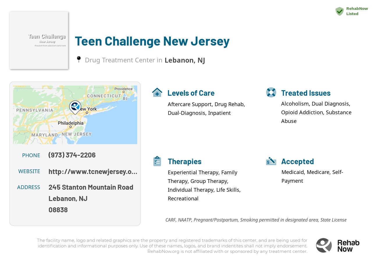 Helpful reference information for Teen Challenge New Jersey, a drug treatment center in New Jersey located at: 245 Stanton Mountain Road, Lebanon, NJ 8838, including phone numbers, official website, and more. Listed briefly is an overview of Levels of Care, Therapies Offered, Issues Treated, and accepted forms of Payment Methods.