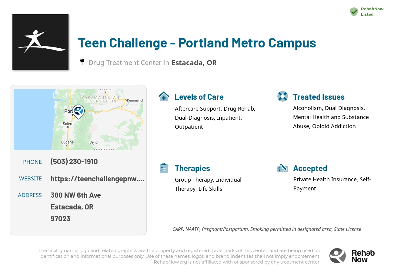 Helpful reference information for Teen Challenge - Portland Metro Campus, a drug treatment center in Oregon located at: 380 NW 6th Ave, Estacada, OR 97023, including phone numbers, official website, and more. Listed briefly is an overview of Levels of Care, Therapies Offered, Issues Treated, and accepted forms of Payment Methods.