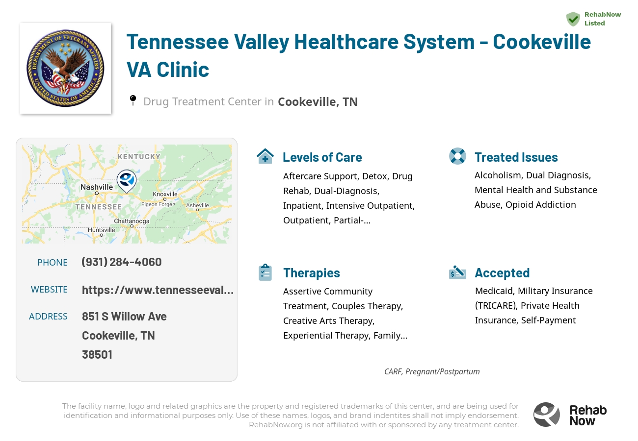 Helpful reference information for Tennessee Valley Healthcare System - Cookeville VA Clinic, a drug treatment center in Tennessee located at: 851 S Willow Ave, Cookeville, TN 38501, including phone numbers, official website, and more. Listed briefly is an overview of Levels of Care, Therapies Offered, Issues Treated, and accepted forms of Payment Methods.
