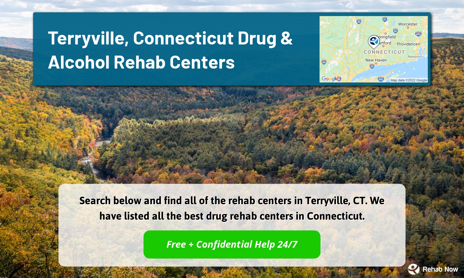 Search below and find all of the rehab centers in Terryville, CT. We have listed all the best drug rehab centers in Connecticut.