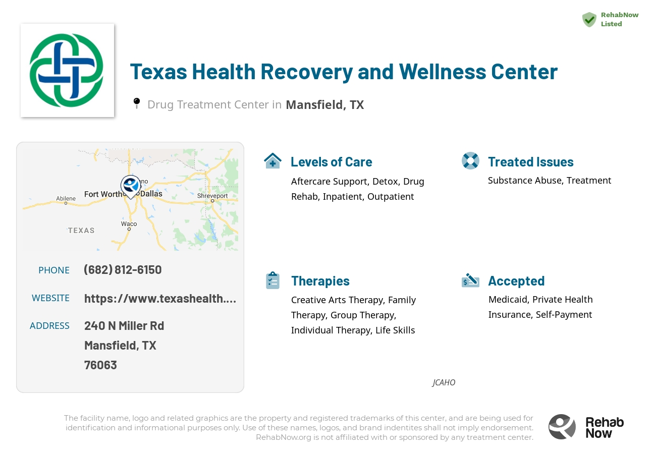 Helpful reference information for Texas Health Recovery and Wellness Center, a drug treatment center in Texas located at: 240 N Miller Rd, Mansfield, TX 76063, including phone numbers, official website, and more. Listed briefly is an overview of Levels of Care, Therapies Offered, Issues Treated, and accepted forms of Payment Methods.