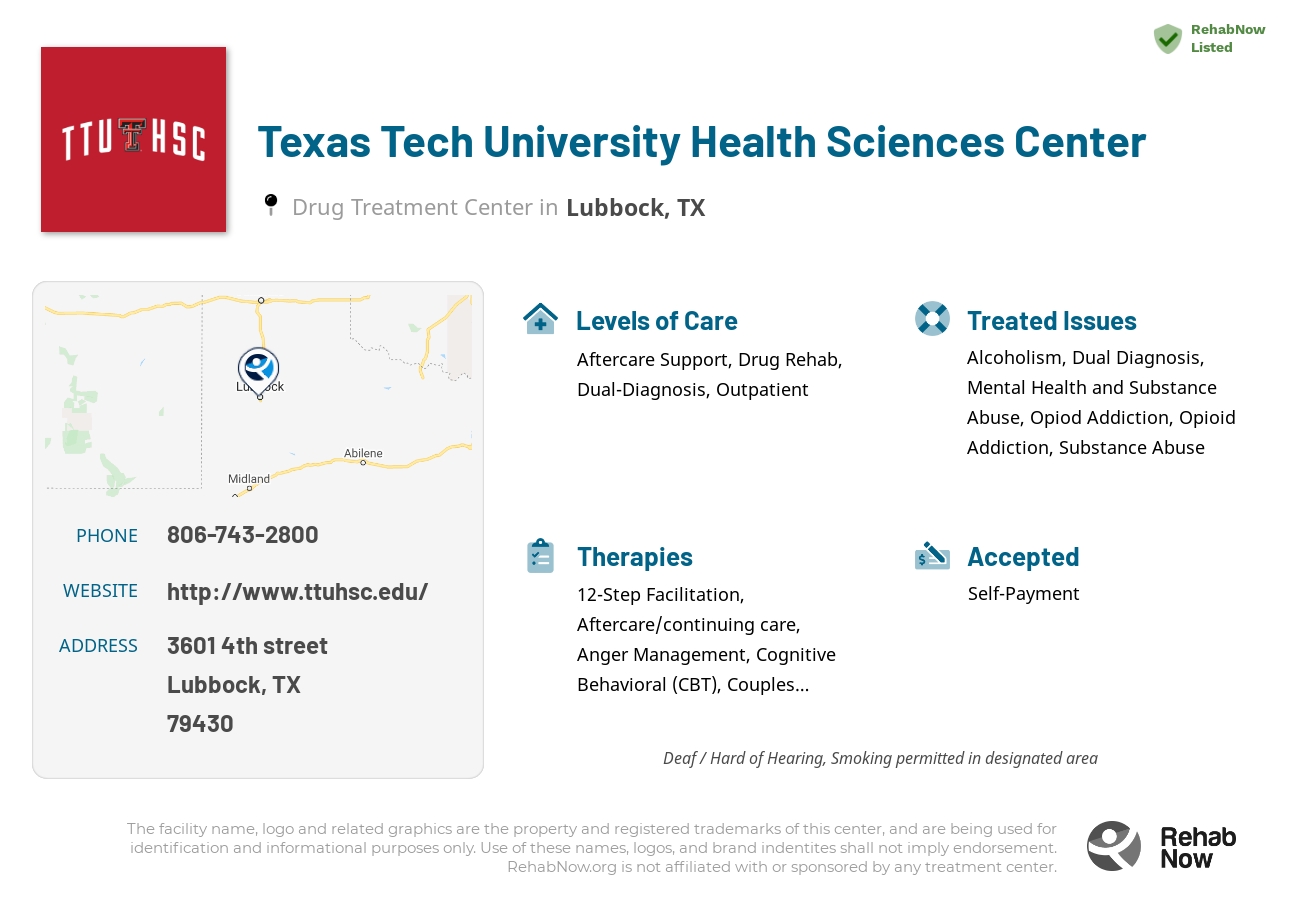 Helpful reference information for Texas Tech University Health Sciences Center, a drug treatment center in Texas located at: 3601 4th street, Lubbock, TX, 79430, including phone numbers, official website, and more. Listed briefly is an overview of Levels of Care, Therapies Offered, Issues Treated, and accepted forms of Payment Methods.