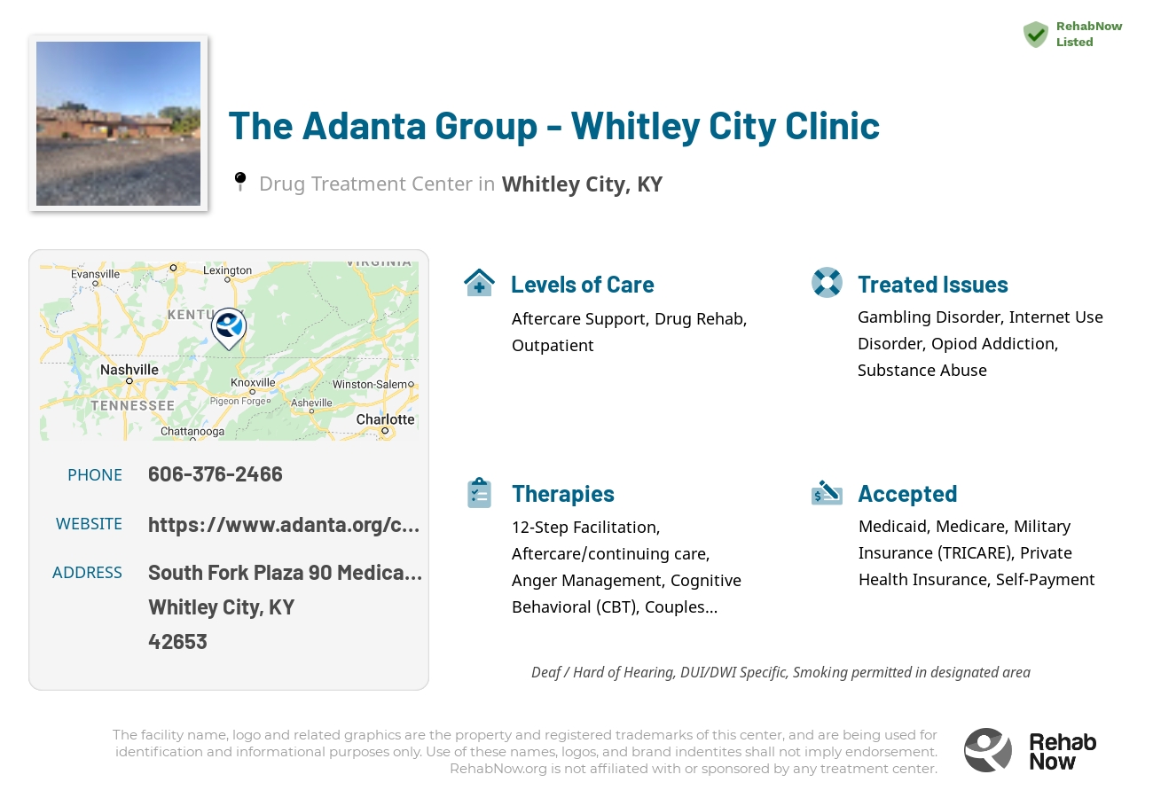 Helpful reference information for The Adanta Group - Whitley City Clinic, a drug treatment center in Kentucky located at: South Fork Plaza 90 Medical Lane, Whitley City, KY 42653, including phone numbers, official website, and more. Listed briefly is an overview of Levels of Care, Therapies Offered, Issues Treated, and accepted forms of Payment Methods.
