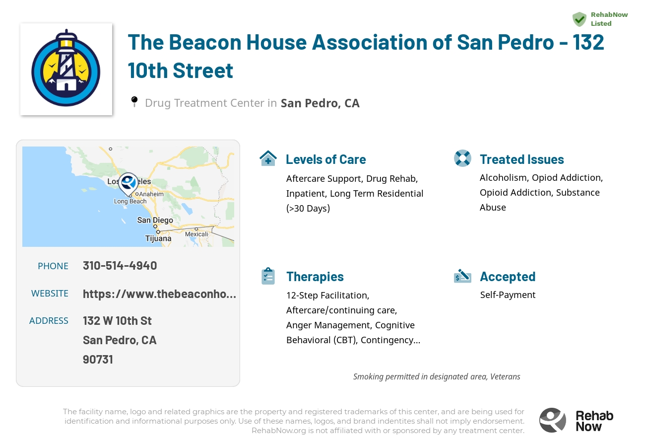 Helpful reference information for The Beacon House Association of San Pedro - 132 10th Street, a drug treatment center in California located at: 132 W 10th St, San Pedro, CA 90731, including phone numbers, official website, and more. Listed briefly is an overview of Levels of Care, Therapies Offered, Issues Treated, and accepted forms of Payment Methods.