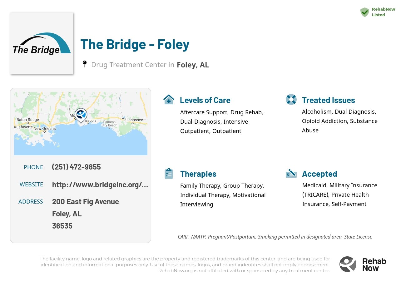 Helpful reference information for The Bridge - Foley, a drug treatment center in Alabama located at: 200 East Fig Avenue, Foley, AL, 36535, including phone numbers, official website, and more. Listed briefly is an overview of Levels of Care, Therapies Offered, Issues Treated, and accepted forms of Payment Methods.