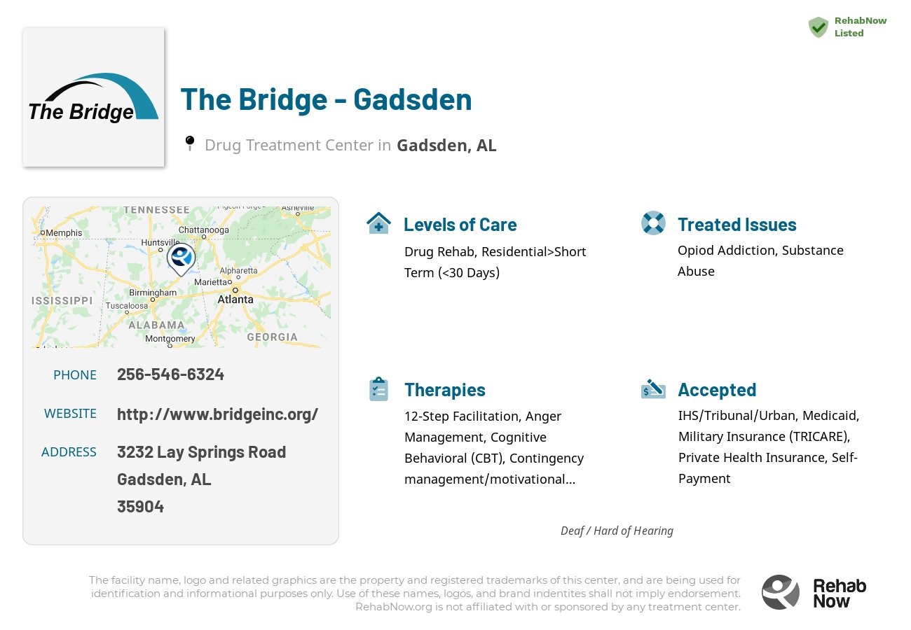 Helpful reference information for The Bridge - Gadsden, a drug treatment center in Alabama located at: 3232 Lay Springs Road, Gadsden, AL 35904, including phone numbers, official website, and more. Listed briefly is an overview of Levels of Care, Therapies Offered, Issues Treated, and accepted forms of Payment Methods.