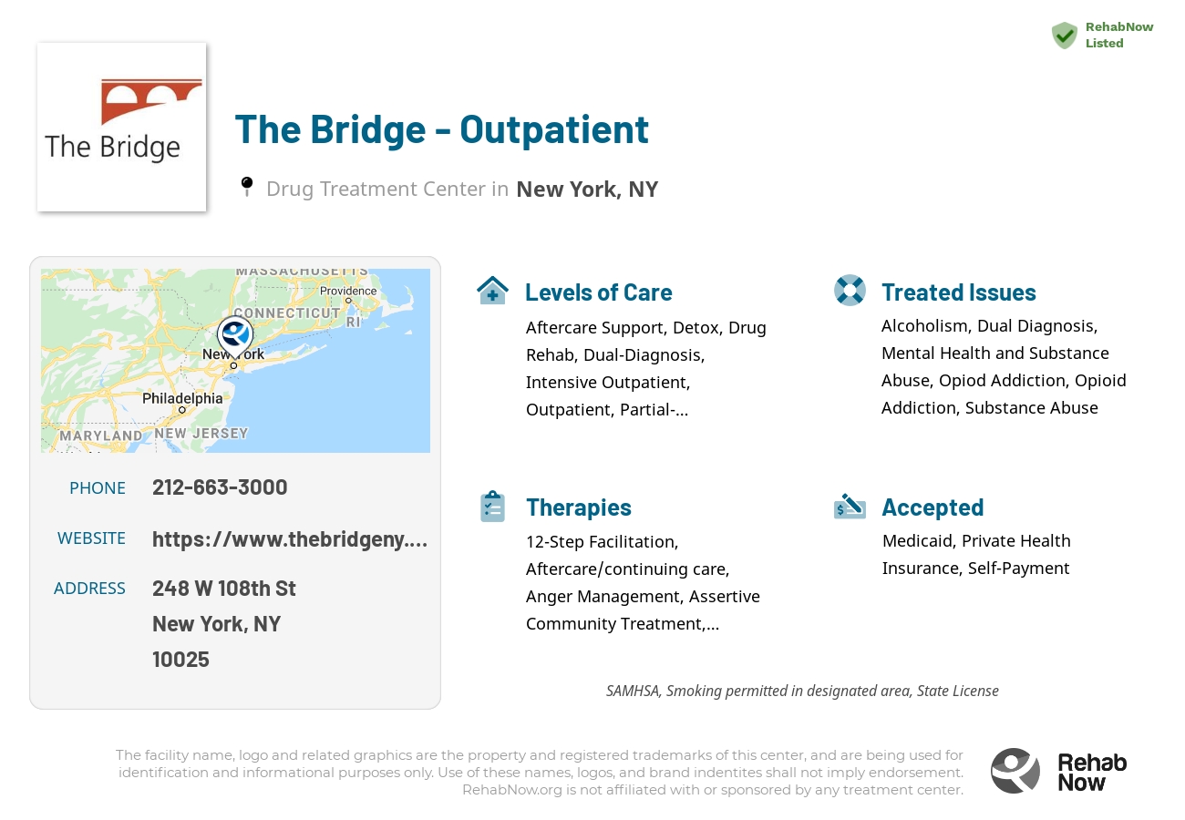 Helpful reference information for The Bridge - Outpatient, a drug treatment center in New York located at: 248 W 108th St, New York, NY 10025, including phone numbers, official website, and more. Listed briefly is an overview of Levels of Care, Therapies Offered, Issues Treated, and accepted forms of Payment Methods.