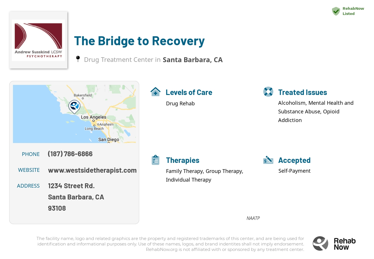Helpful reference information for The Bridge to Recovery, a drug treatment center in California located at: 0, Santa Barbara, CA, 93108, including phone numbers, official website, and more. Listed briefly is an overview of Levels of Care, Therapies Offered, Issues Treated, and accepted forms of Payment Methods.