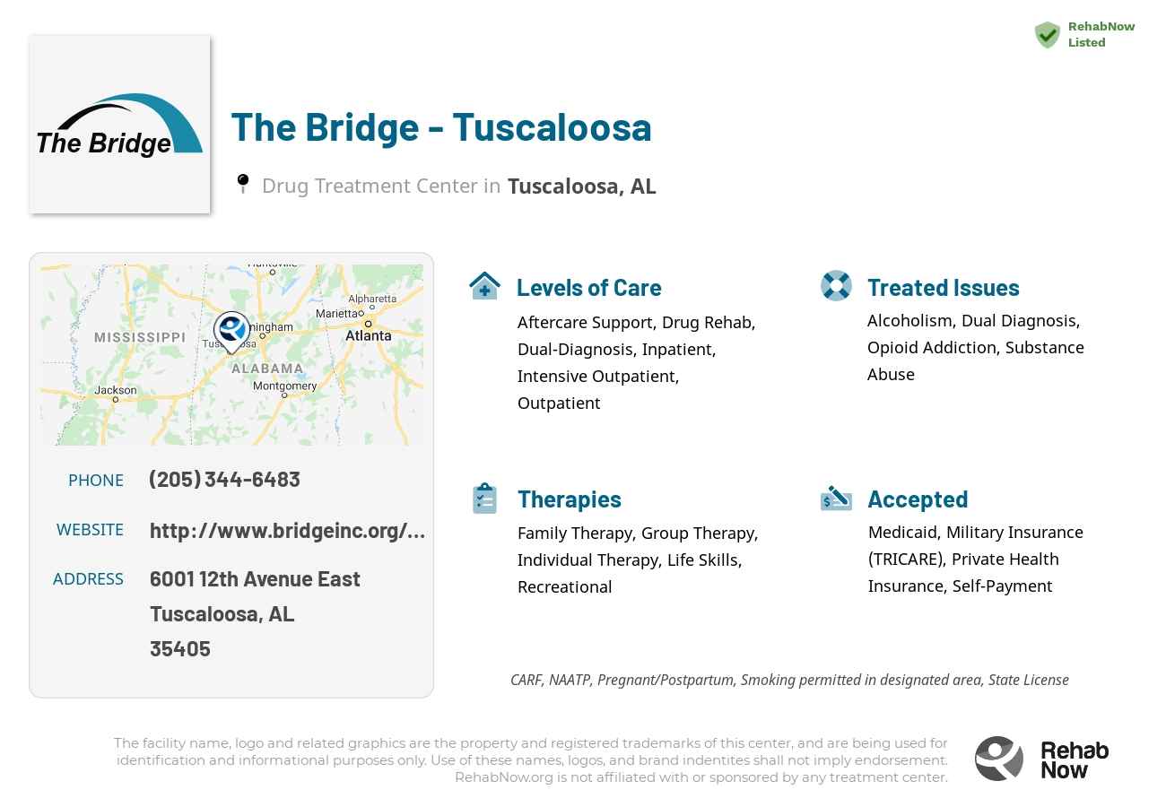 Helpful reference information for The Bridge - Tuscaloosa, a drug treatment center in Alabama located at: 6001 12th Avenue East, Tuscaloosa, AL, 35405, including phone numbers, official website, and more. Listed briefly is an overview of Levels of Care, Therapies Offered, Issues Treated, and accepted forms of Payment Methods.