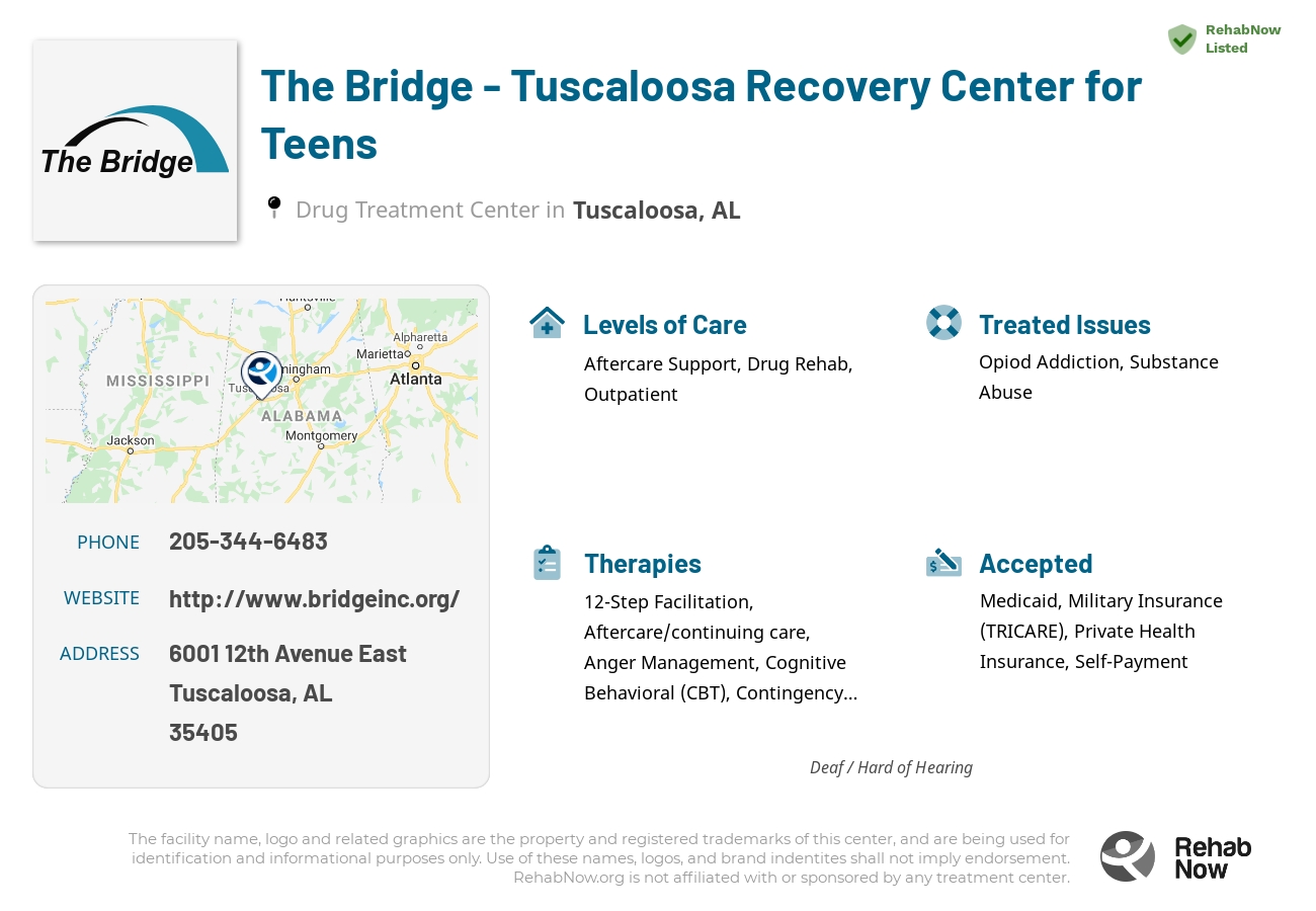 Helpful reference information for The Bridge - Tuscaloosa Recovery Center for Teens, a drug treatment center in Alabama located at: 6001 12th Avenue East, Tuscaloosa, AL 35405, including phone numbers, official website, and more. Listed briefly is an overview of Levels of Care, Therapies Offered, Issues Treated, and accepted forms of Payment Methods.