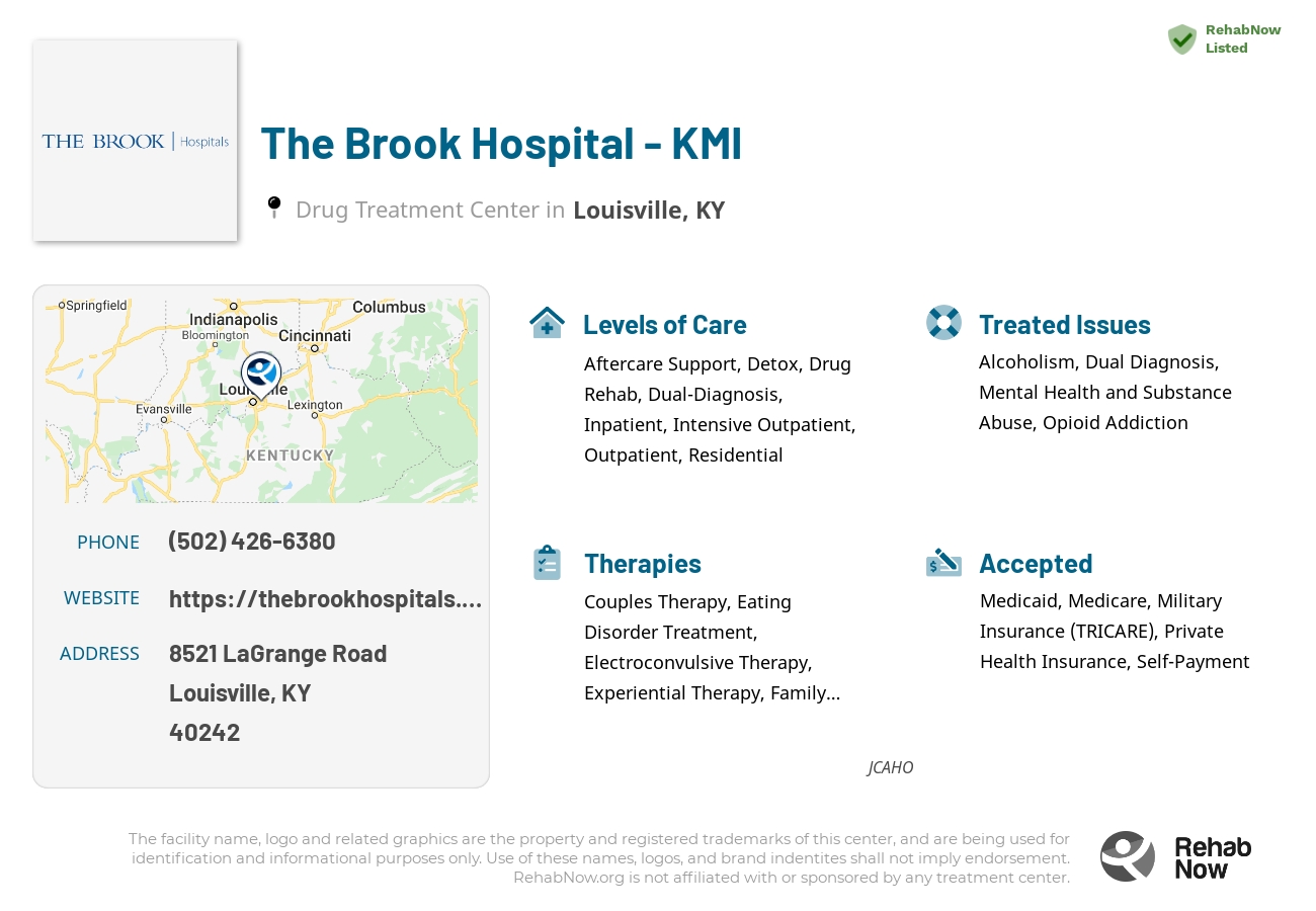 Helpful reference information for The Brook Hospital - KMI, a drug treatment center in Kentucky located at: 8521 LaGrange Road, Louisville, KY, 40242, including phone numbers, official website, and more. Listed briefly is an overview of Levels of Care, Therapies Offered, Issues Treated, and accepted forms of Payment Methods.