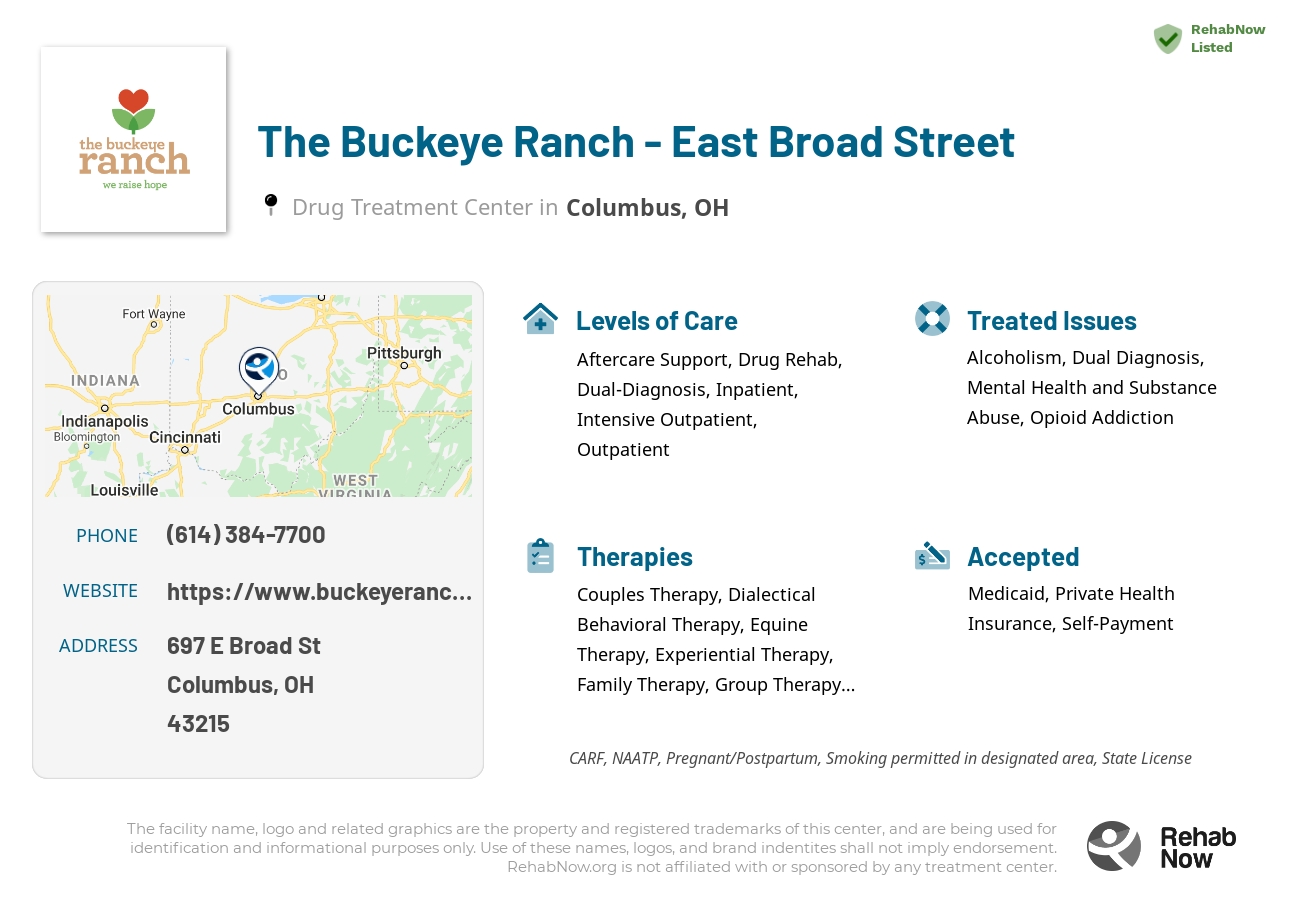 Helpful reference information for The Buckeye Ranch - East Broad Street, a drug treatment center in Ohio located at: 697 E Broad St, Columbus, OH 43215, including phone numbers, official website, and more. Listed briefly is an overview of Levels of Care, Therapies Offered, Issues Treated, and accepted forms of Payment Methods.