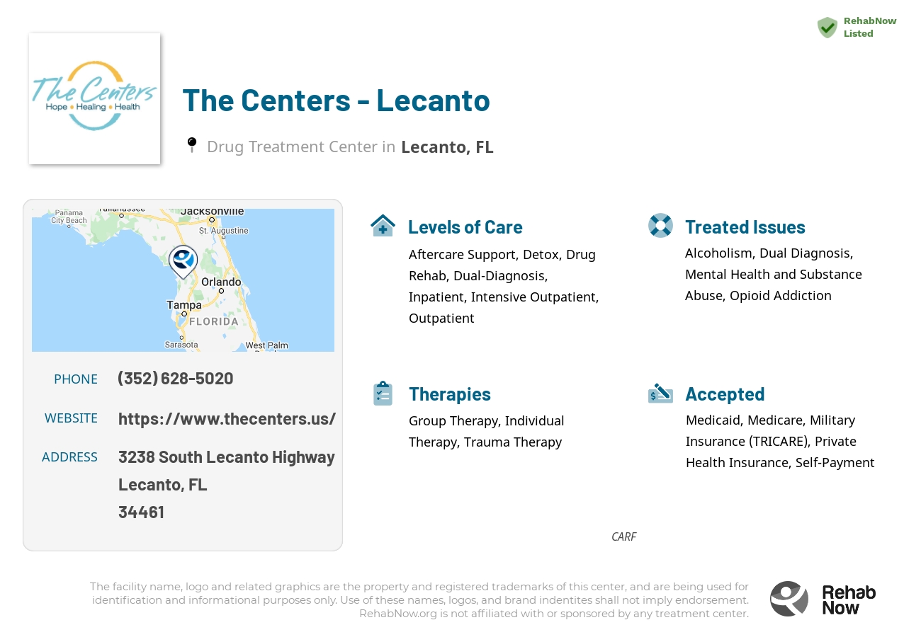 Helpful reference information for The Centers - Lecanto, a drug treatment center in Florida located at: 3238 South Lecanto Highway, Lecanto, FL, 34461, including phone numbers, official website, and more. Listed briefly is an overview of Levels of Care, Therapies Offered, Issues Treated, and accepted forms of Payment Methods.