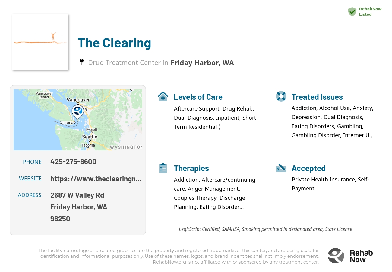 Helpful reference information for The Clearing, a drug treatment center in Washington located at: 2687 W Valley Rd, Friday Harbor, WA 98250, including phone numbers, official website, and more. Listed briefly is an overview of Levels of Care, Therapies Offered, Issues Treated, and accepted forms of Payment Methods.
