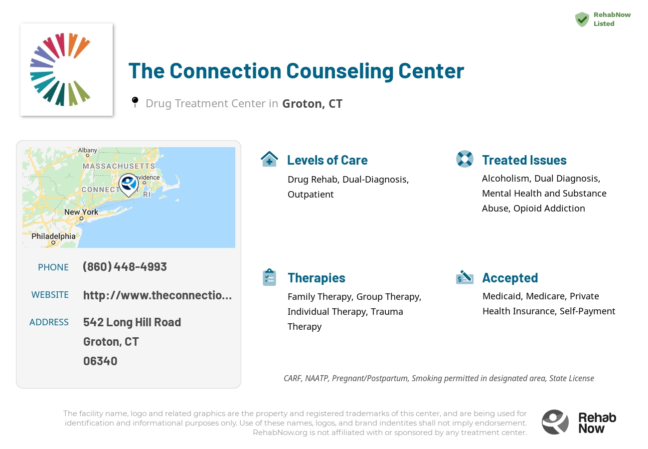 Helpful reference information for The Connection Counseling Center, a drug treatment center in Connecticut located at: 542 Long Hill Road, Groton, CT, 06340, including phone numbers, official website, and more. Listed briefly is an overview of Levels of Care, Therapies Offered, Issues Treated, and accepted forms of Payment Methods.
