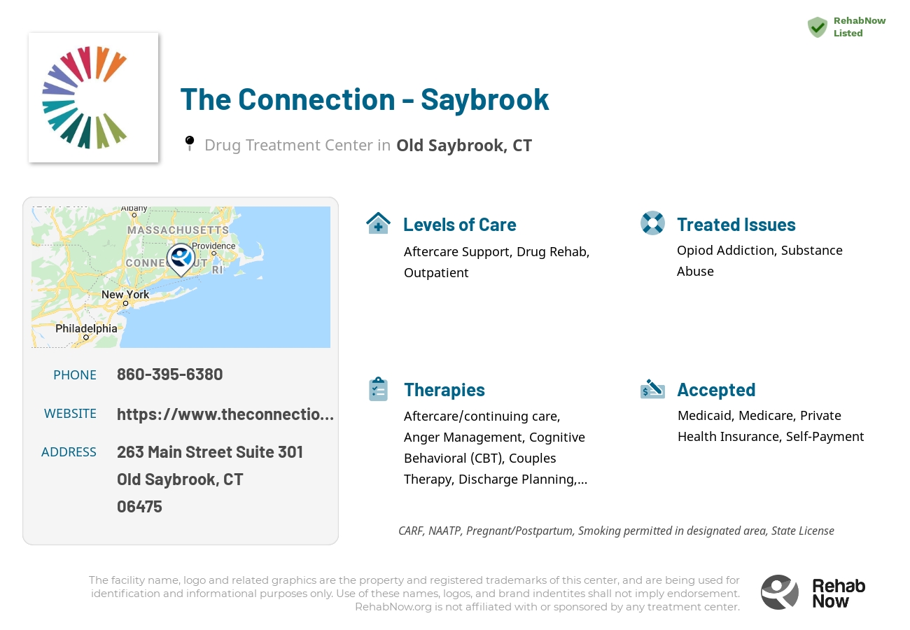 Helpful reference information for The Connection - Saybrook, a drug treatment center in Connecticut located at: 263 Main Street Suite 301, Old Saybrook, CT 06475, including phone numbers, official website, and more. Listed briefly is an overview of Levels of Care, Therapies Offered, Issues Treated, and accepted forms of Payment Methods.