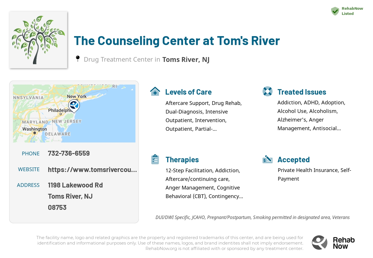 Helpful reference information for The Counseling Center at Tom's River, a drug treatment center in New Jersey located at: 1198 Lakewood Rd, Toms River, NJ 08753, including phone numbers, official website, and more. Listed briefly is an overview of Levels of Care, Therapies Offered, Issues Treated, and accepted forms of Payment Methods.