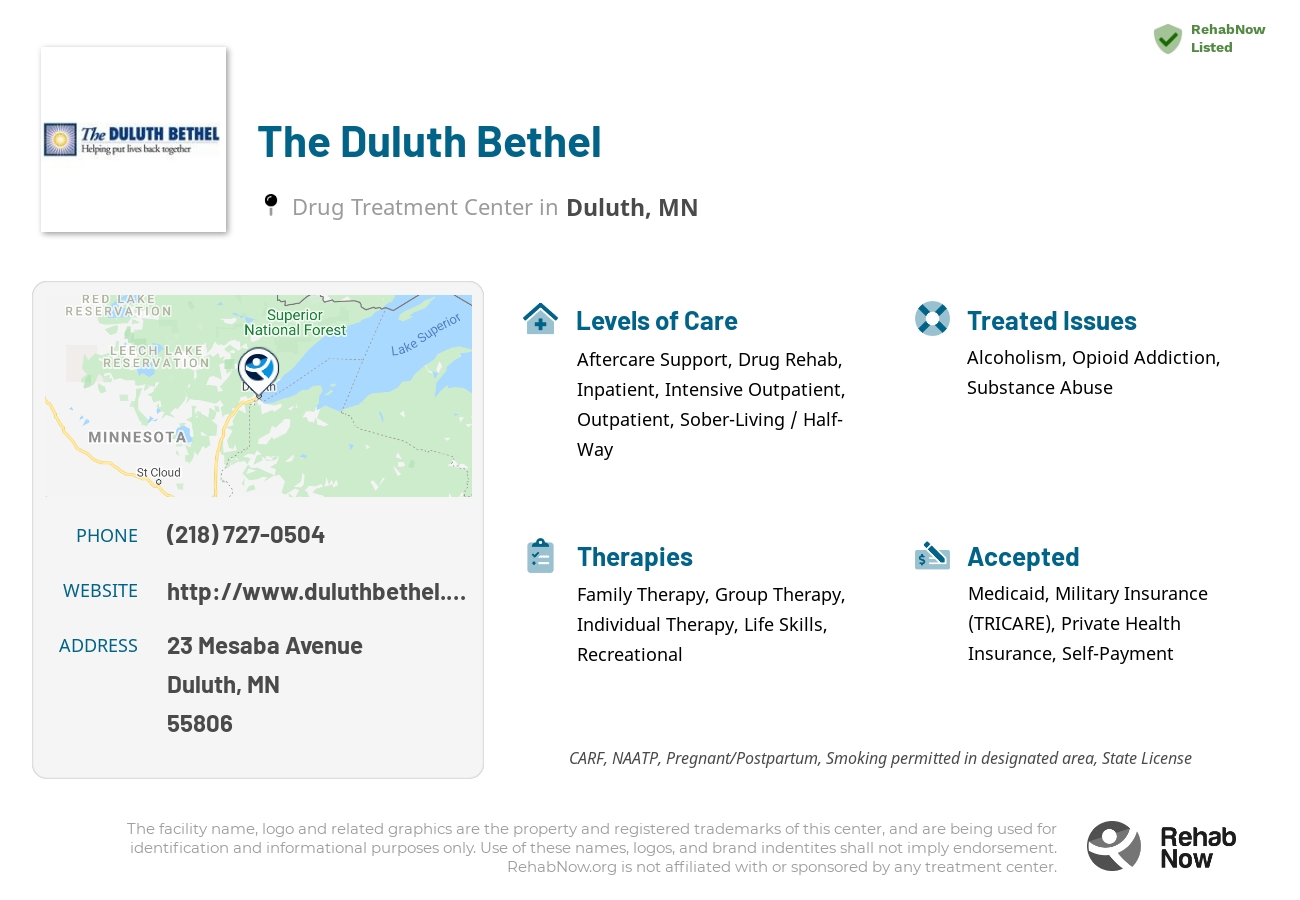 Helpful reference information for The Duluth Bethel, a drug treatment center in Minnesota located at: 23 23 Mesaba Avenue, Duluth, MN 55806, including phone numbers, official website, and more. Listed briefly is an overview of Levels of Care, Therapies Offered, Issues Treated, and accepted forms of Payment Methods.