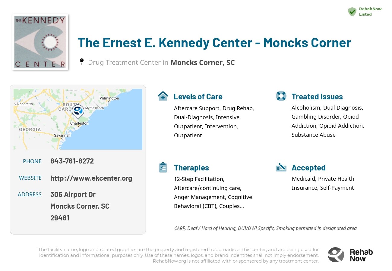 Helpful reference information for The Ernest E. Kennedy Center - Moncks Corner, a drug treatment center in South Carolina located at: 306 Airport Dr, Moncks Corner, SC 29461, including phone numbers, official website, and more. Listed briefly is an overview of Levels of Care, Therapies Offered, Issues Treated, and accepted forms of Payment Methods.