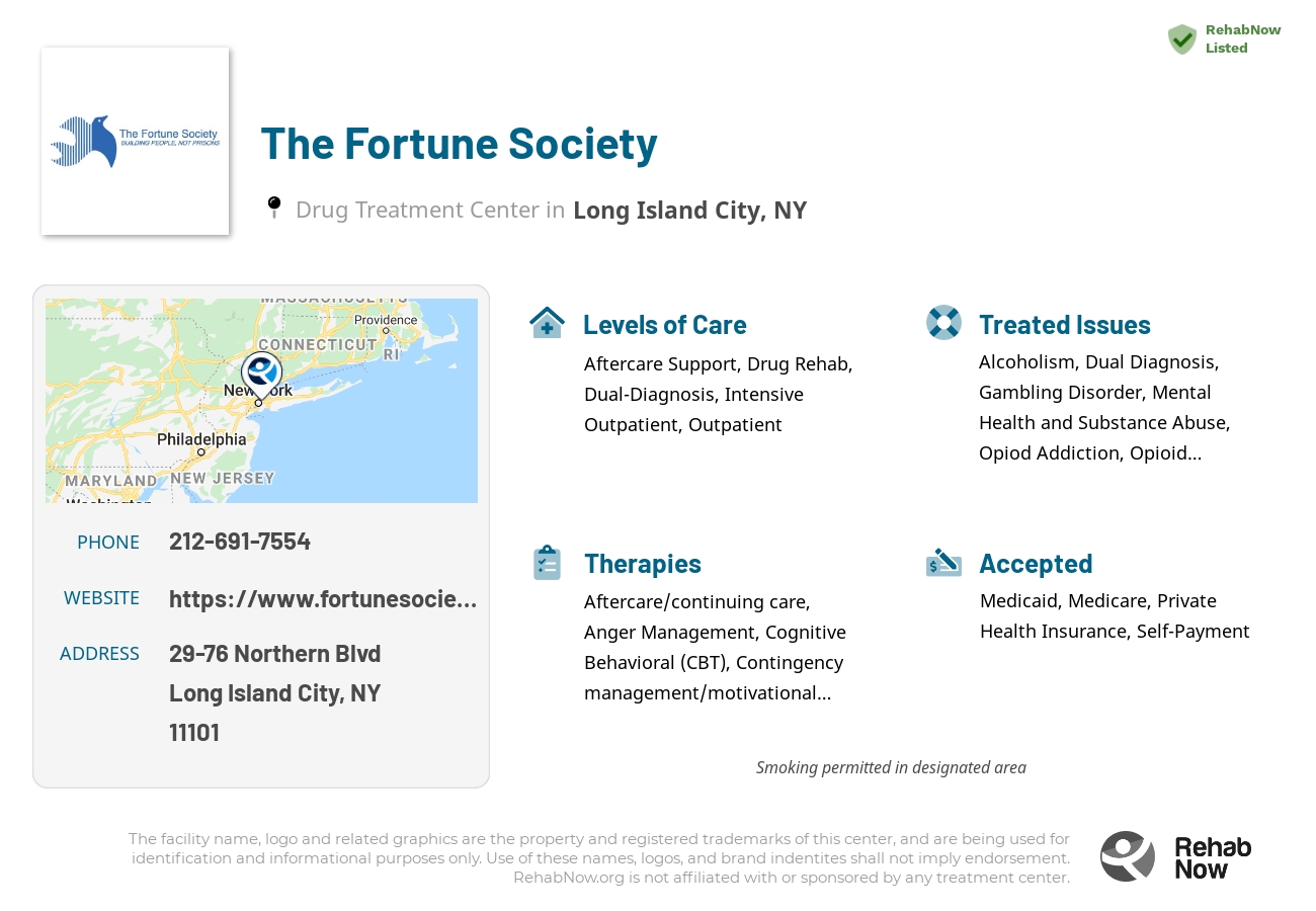 Helpful reference information for The Fortune Society, a drug treatment center in New York located at: 29-76 Northern Blvd, Long Island City, NY 11101, including phone numbers, official website, and more. Listed briefly is an overview of Levels of Care, Therapies Offered, Issues Treated, and accepted forms of Payment Methods.