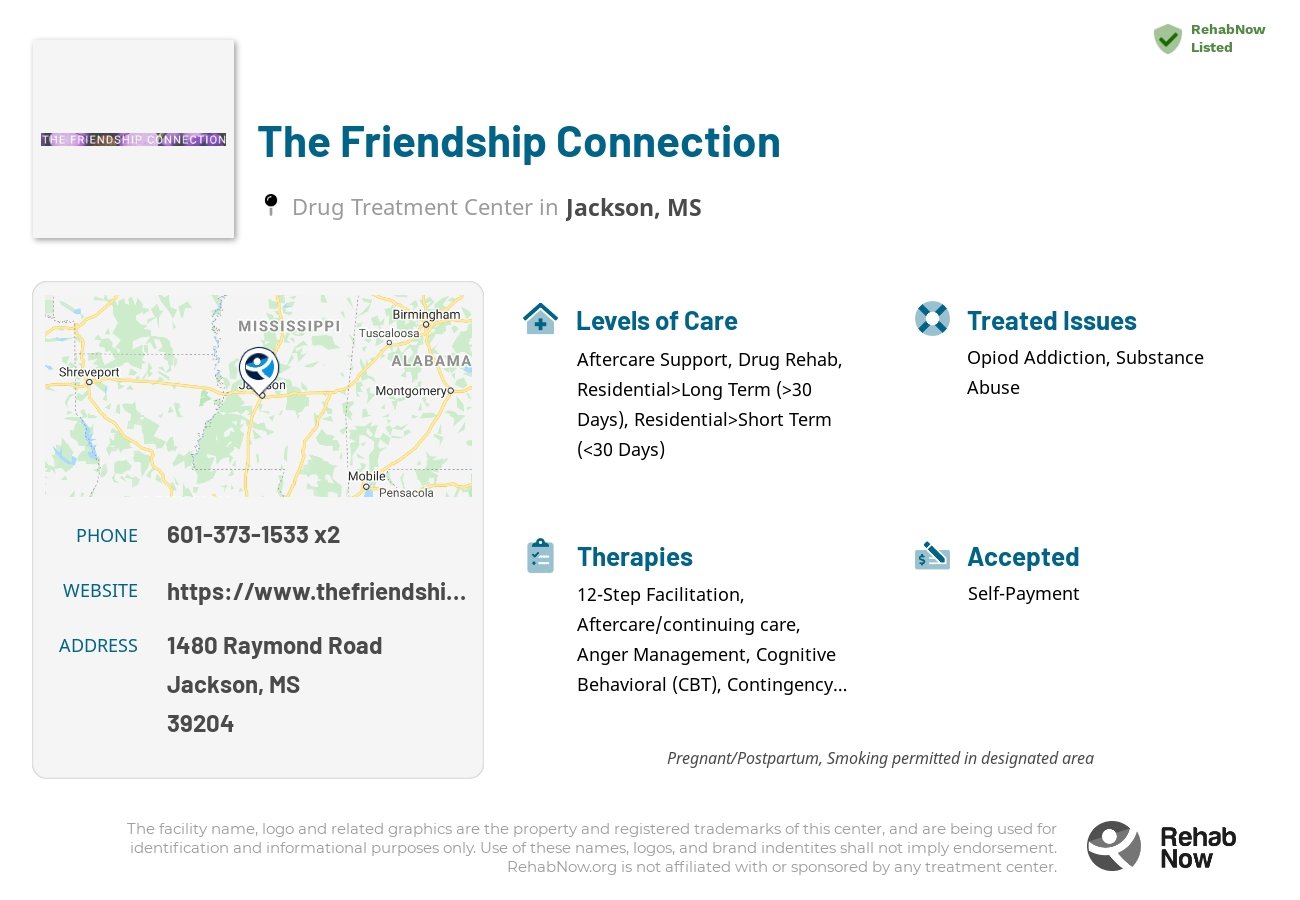 Helpful reference information for The Friendship Connection, a drug treatment center in Mississippi located at: 1480 Raymond Road, Jackson, MS 39204, including phone numbers, official website, and more. Listed briefly is an overview of Levels of Care, Therapies Offered, Issues Treated, and accepted forms of Payment Methods.