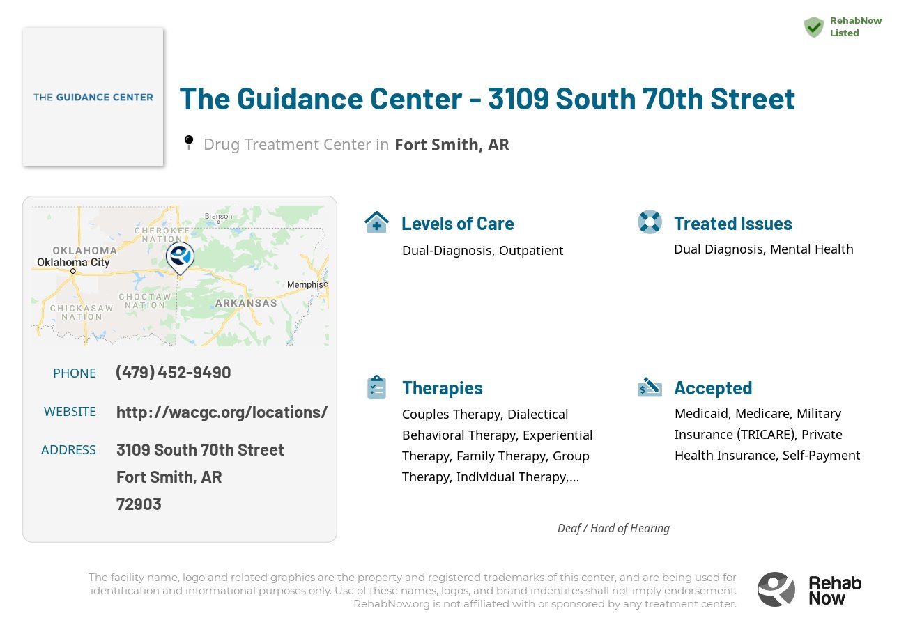 Helpful reference information for The Guidance Center - 3109 South 70th Street, a drug treatment center in Arkansas located at: 3109 South 70th Street, Fort Smith, AR, 72903, including phone numbers, official website, and more. Listed briefly is an overview of Levels of Care, Therapies Offered, Issues Treated, and accepted forms of Payment Methods.