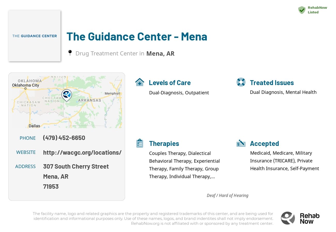 Helpful reference information for The Guidance Center - Mena, a drug treatment center in Arkansas located at: 307 South Cherry Street, Mena, AR, 71953, including phone numbers, official website, and more. Listed briefly is an overview of Levels of Care, Therapies Offered, Issues Treated, and accepted forms of Payment Methods.
