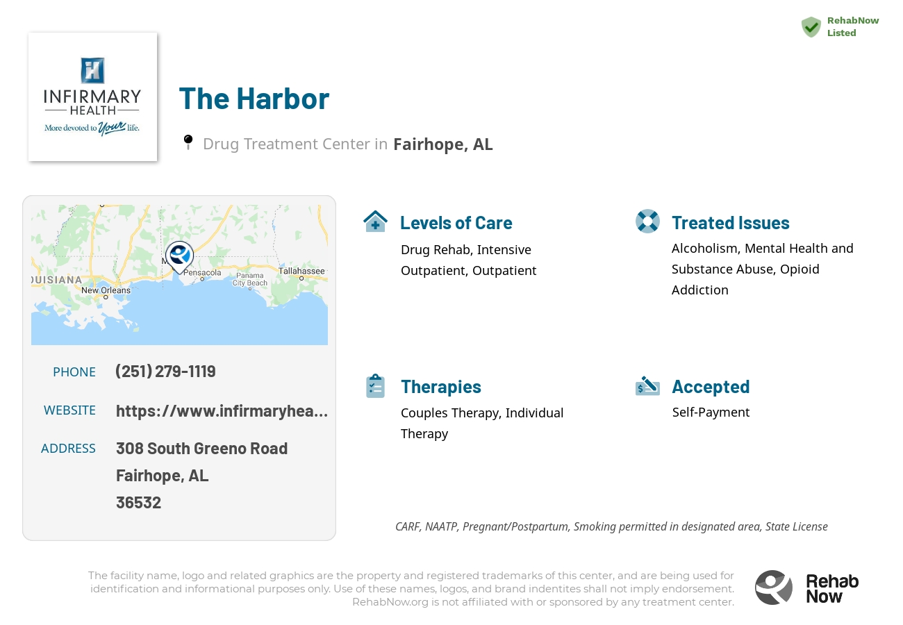 Helpful reference information for The Harbor, a drug treatment center in Alabama located at: 308 South Greeno Road, Fairhope, AL, 36532, including phone numbers, official website, and more. Listed briefly is an overview of Levels of Care, Therapies Offered, Issues Treated, and accepted forms of Payment Methods.