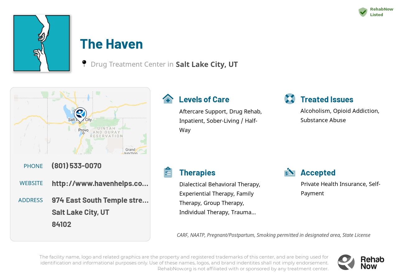Helpful reference information for The Haven, a drug treatment center in Utah located at: 974 974 East South Temple street, Salt Lake City, UT 84102, including phone numbers, official website, and more. Listed briefly is an overview of Levels of Care, Therapies Offered, Issues Treated, and accepted forms of Payment Methods.