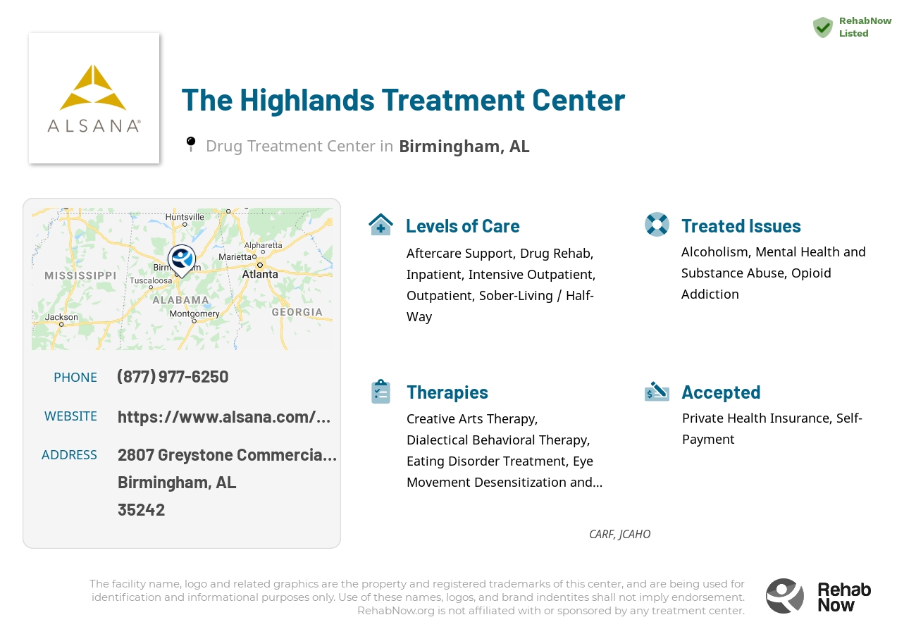 Helpful reference information for The Highlands Treatment Center, a drug treatment center in Alabama located at: 2807 Greystone Commercial Blvd, Suite 36, Birmingham, AL, 35242, including phone numbers, official website, and more. Listed briefly is an overview of Levels of Care, Therapies Offered, Issues Treated, and accepted forms of Payment Methods.