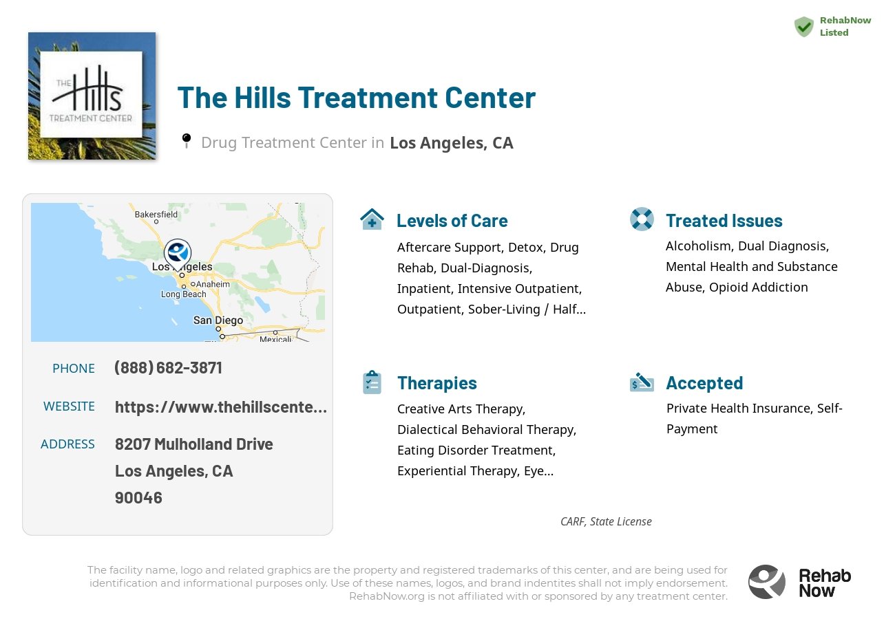 Helpful reference information for The Hills Treatment Center, a drug treatment center in California located at: 8207 Mulholland Drive, Los Angeles, CA, 90046, including phone numbers, official website, and more. Listed briefly is an overview of Levels of Care, Therapies Offered, Issues Treated, and accepted forms of Payment Methods.