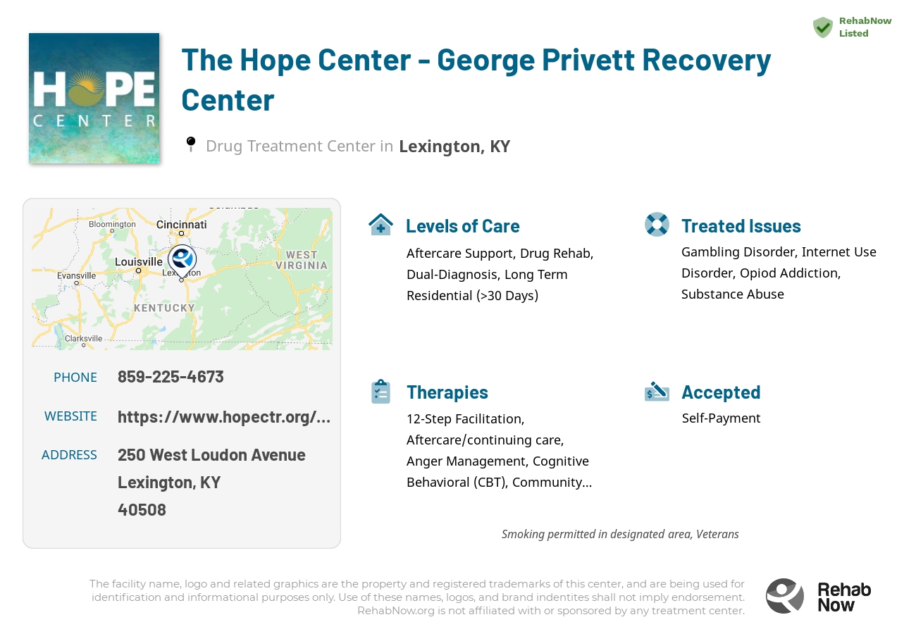 Helpful reference information for The Hope Center - George Privett Recovery Center, a drug treatment center in Kentucky located at: 250 West Loudon Avenue, Lexington, KY 40508, including phone numbers, official website, and more. Listed briefly is an overview of Levels of Care, Therapies Offered, Issues Treated, and accepted forms of Payment Methods.
