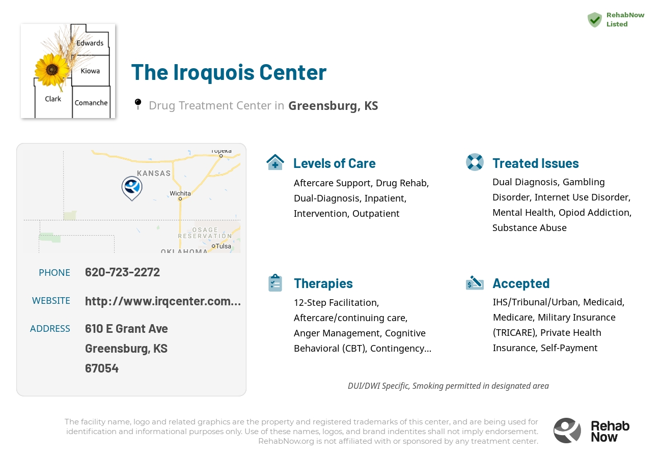 Helpful reference information for The Iroquois Center, a drug treatment center in Kansas located at: 610 E Grant Ave, Greensburg, KS 67054, including phone numbers, official website, and more. Listed briefly is an overview of Levels of Care, Therapies Offered, Issues Treated, and accepted forms of Payment Methods.