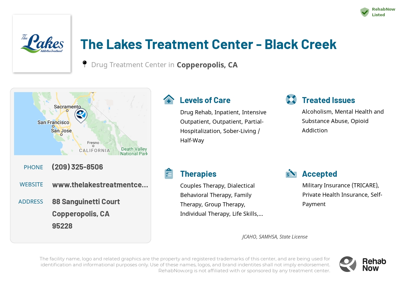 Helpful reference information for The Lakes Treatment Center - Black Creek, a drug treatment center in California located at: 88 Sanguinetti Court, Copperopolis, CA, 95228, including phone numbers, official website, and more. Listed briefly is an overview of Levels of Care, Therapies Offered, Issues Treated, and accepted forms of Payment Methods.