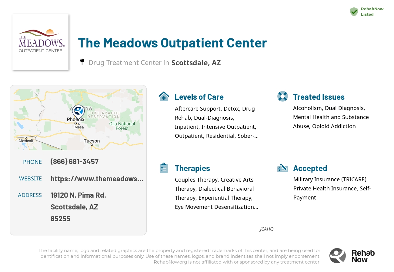 Helpful reference information for The Meadows Outpatient Center, a drug treatment center in Arizona located at: 19120 N. Pima Rd., Scottsdale, AZ, 85255, including phone numbers, official website, and more. Listed briefly is an overview of Levels of Care, Therapies Offered, Issues Treated, and accepted forms of Payment Methods.