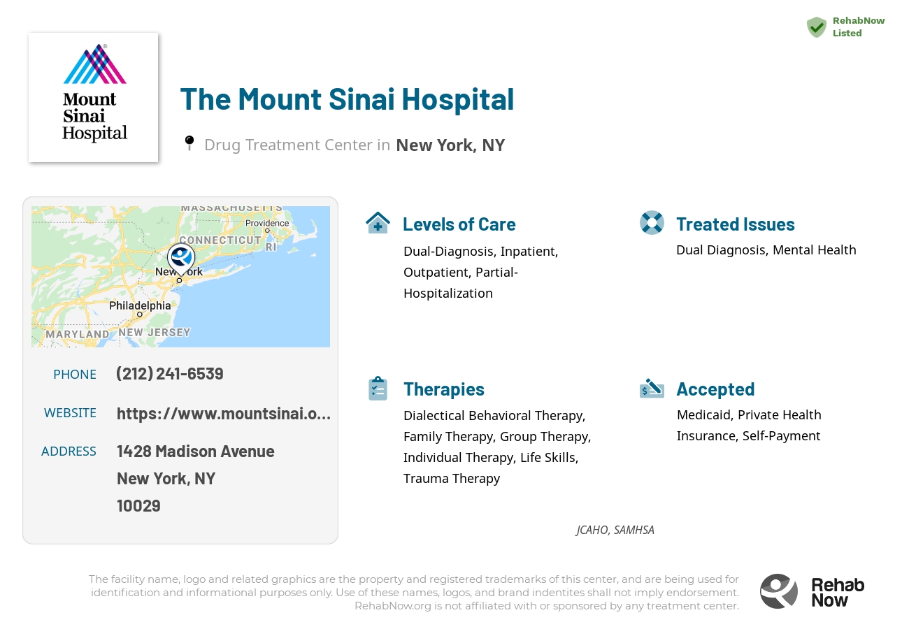 Helpful reference information for The Mount Sinai Hospital, a drug treatment center in New York located at: 1428 Madison Avenue, New York, NY, 10029, including phone numbers, official website, and more. Listed briefly is an overview of Levels of Care, Therapies Offered, Issues Treated, and accepted forms of Payment Methods.